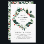 Holly Greenery Winter Rehearsal Middagsinbjudan<br><div class="desc">Inbjudan dina kära för att fira din saga om kärlek med den här fantastiska sommarmiddagsinbjudan. Den har vattenfärgsvarierade gröna och festliga vinterbär. Den här inbjudan är perfekt skräddarsydd för vinter- och julhelgen bröllop och fångar säsongens förtjusande anda. Anpassa din inbjudan till sommarmiddag under vintern med namn och information om evenemanget....</div>