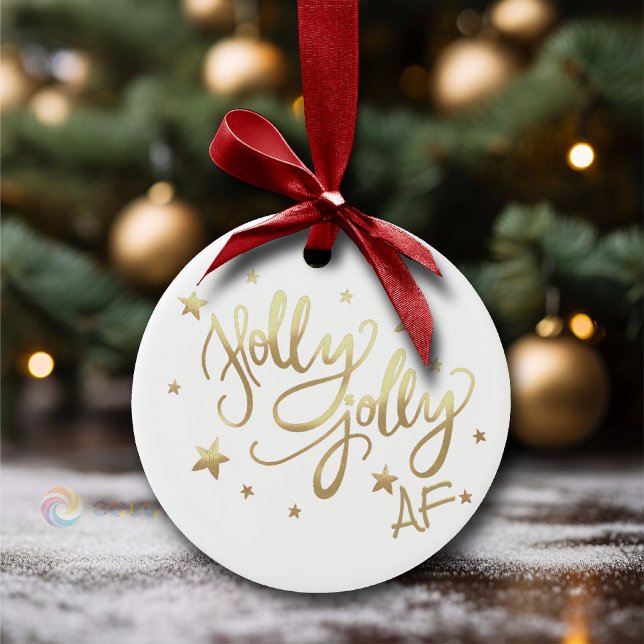 Holly Jolly AF | Shiny Guld Faux Foil Script Julgransprydnad Keramik (Skapare uppladdad)