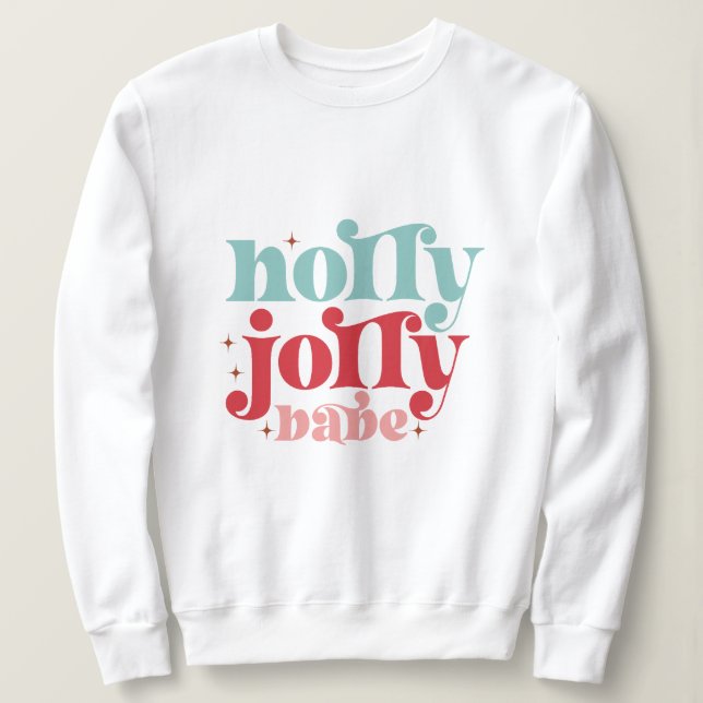 Holly jolly babe christmas t shirt (Design framsida)