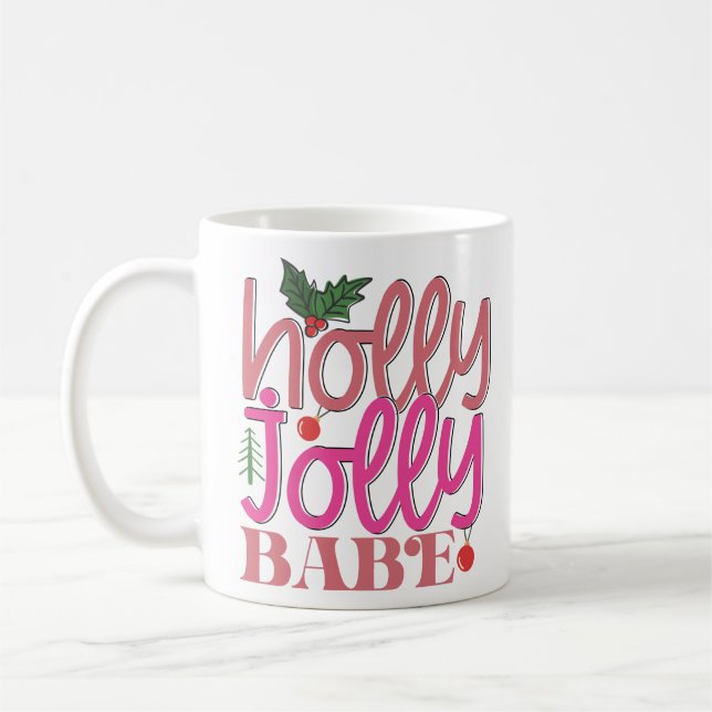 Holly Jolly Babe Kaffemugg (Vänster)