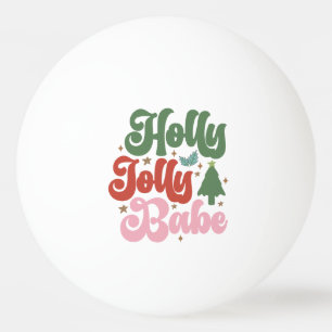Holly Jolly Babe Retro Groovy Julens Helgdagar Pingisboll