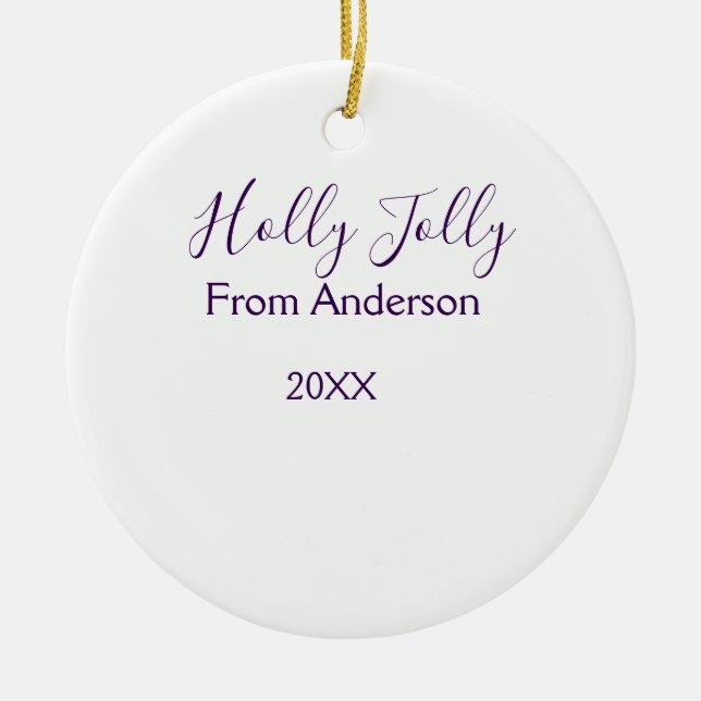 Holly Jolly holidays add name family year purple s Julgransprydnad Keramik (Framsidan)