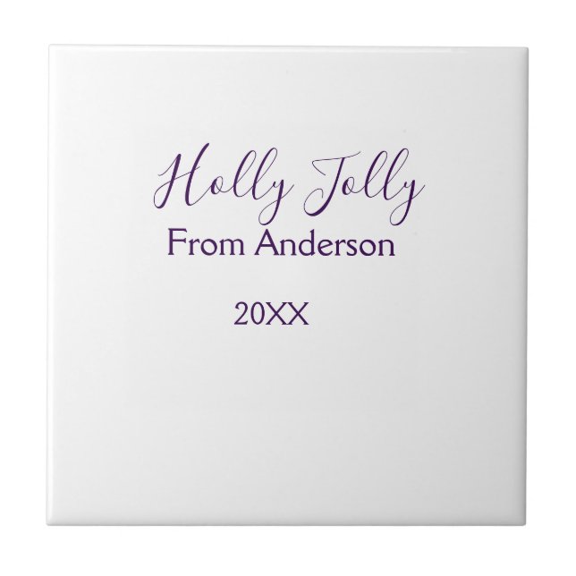 Holly Jolly holidays add name family year purple s Kakelplatta (Framsidan)