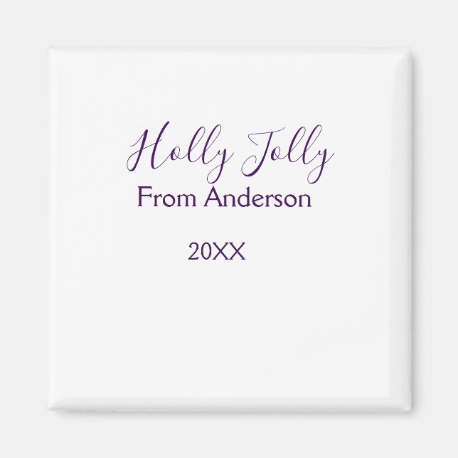 Holly Jolly holidays add name family year purple s Magnet (Framsidan)