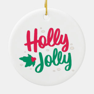 Holly Jolly jul Julgransprydnad Keramik