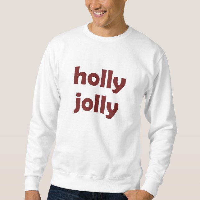 Holly Jolly jul Jultomten Gift Lång Ärmad Tröja (Framsida)