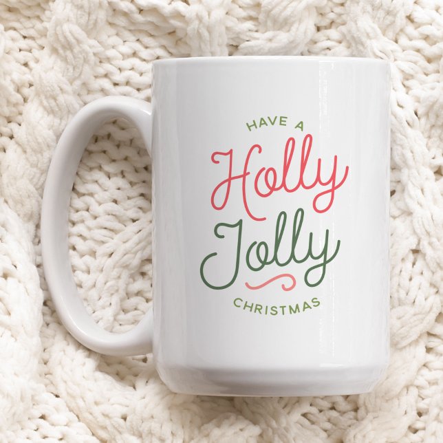 Holly Jolly jul Kaffemugg (Skapare uppladdad)