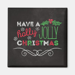 Holly Jolly jul Rustic Chalkboard Magnet
