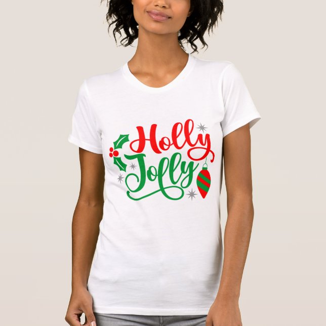 Holly Jolly jul Sång T Shirt (Framsida)