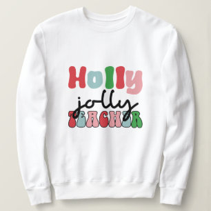 Holly jolly-lärare christmas t shirt
