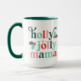 Holly Jolly Mama Retro Holiday Mugg
