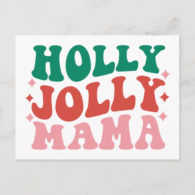 Holly Jolly Mamma - Roligt Helgdag Design Vykort (Framsida)
