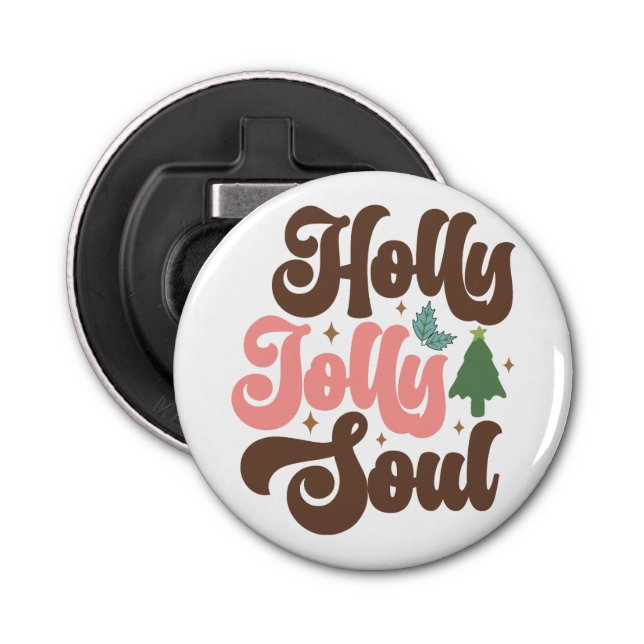 Holly Jolly Soul Retro Groovy Helgdagars jul Flasköppnare (Framsidan)