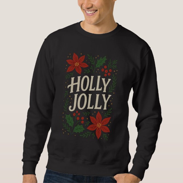 Holly Jolly Sweatshirt (Framsida)