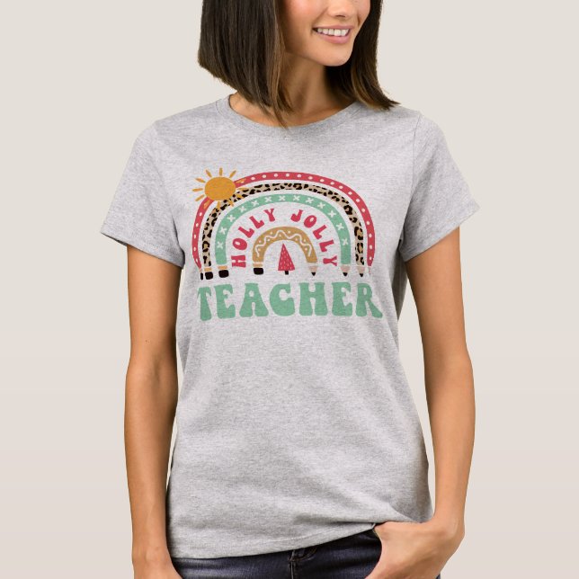 Holly Jolly Teacher Leopard Retro Rainbow Teacher T Shirt (Framsida)