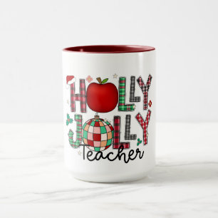 Holly Jolly Teacher Mugg