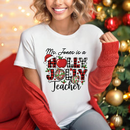 Holly Jolly Teacher T-shirt