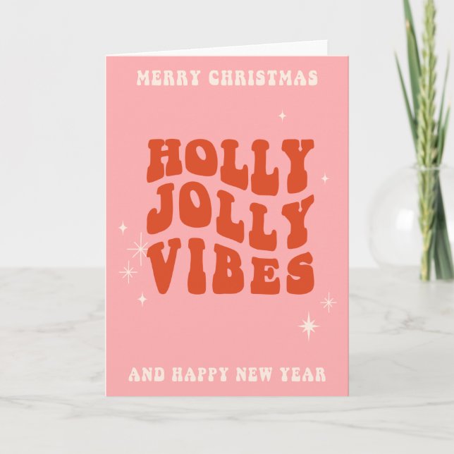 Holly Jolly Vibes - Ett Cheerful Helgdag Message Helgkort (Framsida)