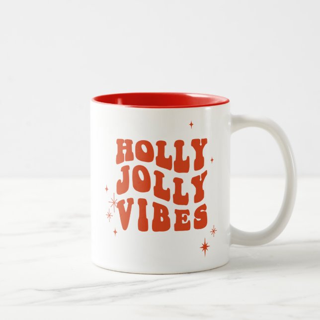 Holly Jolly Vibes - Ett Cheerful Helgdag Message Två-Tonad Mugg (Höger)