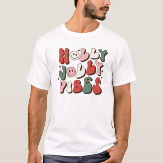 Holly Jolly Vibes jul T Shirt
