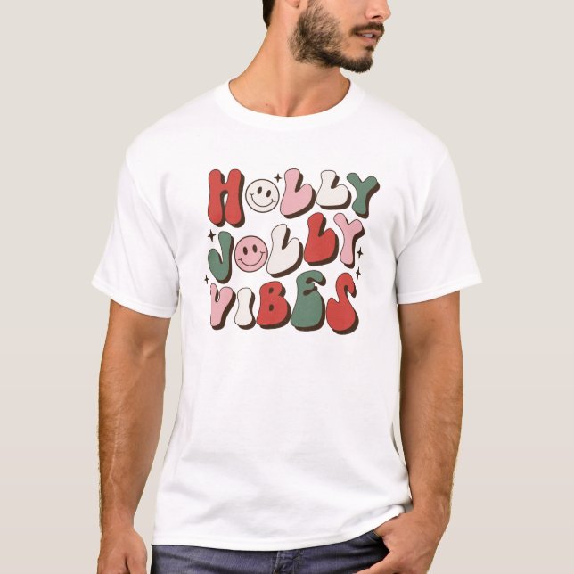 Holly Jolly Vibes jul T Shirt (Framsida)