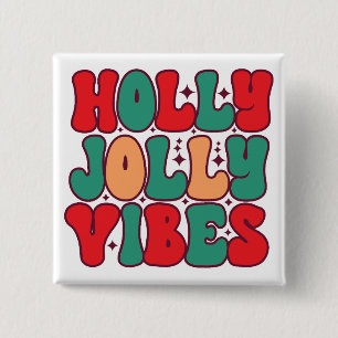 Holly Jolly Vibes Retro Groovy Helgdagars jul Knapp