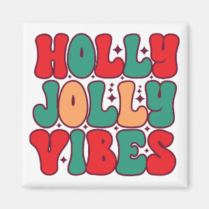 Holly Jolly Vibes Retro Groovy Helgdagars jul Magnet