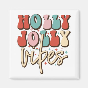 Holly Jolly Vibes Retro Groovy Helgdagars jul Magnet