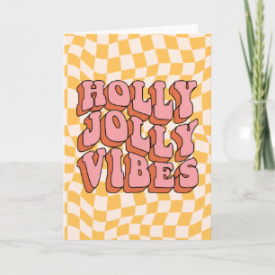 Holly Jolly Vibes - Retro Helgdag Cheer Helgkort