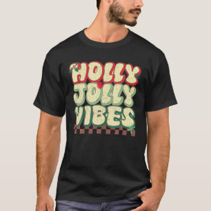 Holly jul Jolly Vibes Groovy Retro Julafton T Shirt
