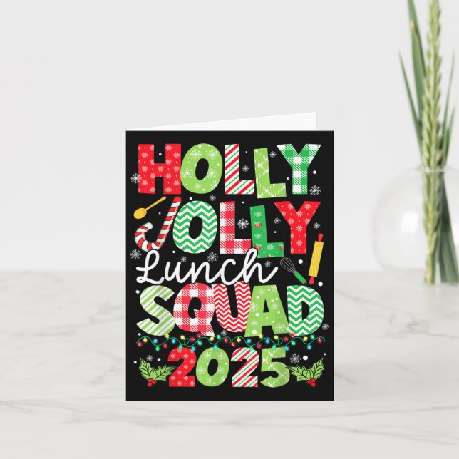 Holly Julafton Jolly Lunch Squad Funny Lunch Dam C Kort (Framsida)
