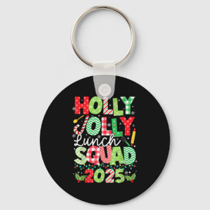 Holly Julafton Jolly Lunch Squad Funny Lunch Dam C Nyckelring
