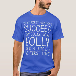 HOLLY Present Namn Personlig Födelsedag Rolig Jul T Shirt
