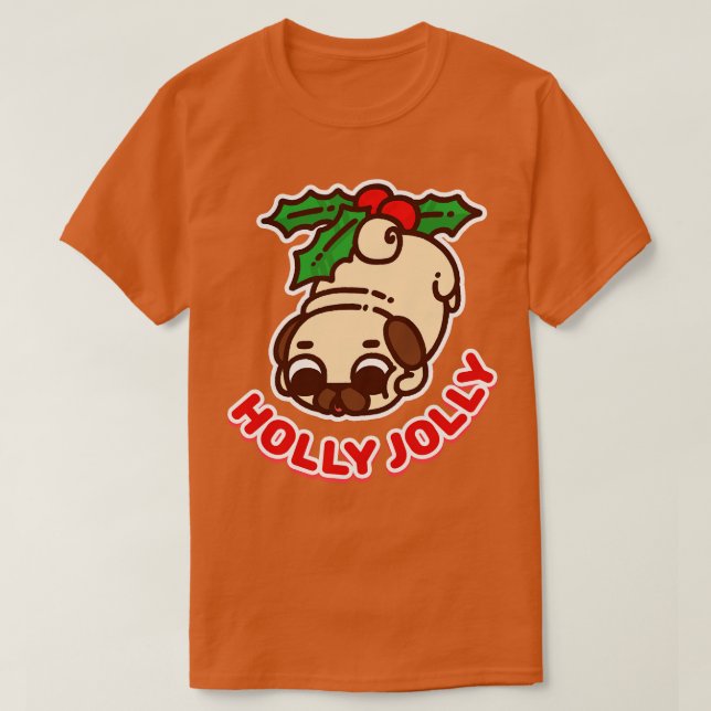 Holly Puglie T Shirt (Design framsida)