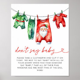 Holly Santa Baby Shower Säg inte Baby Poster
