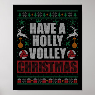 Holly Volley Volleyball Ugly jul Julafton Manar W Poster