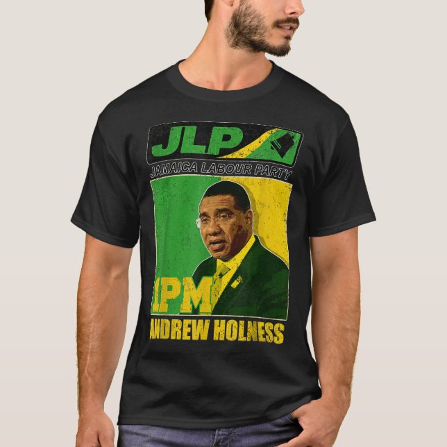 Holness Jamaica Labor Party Laborite T Shirt (Framsida)