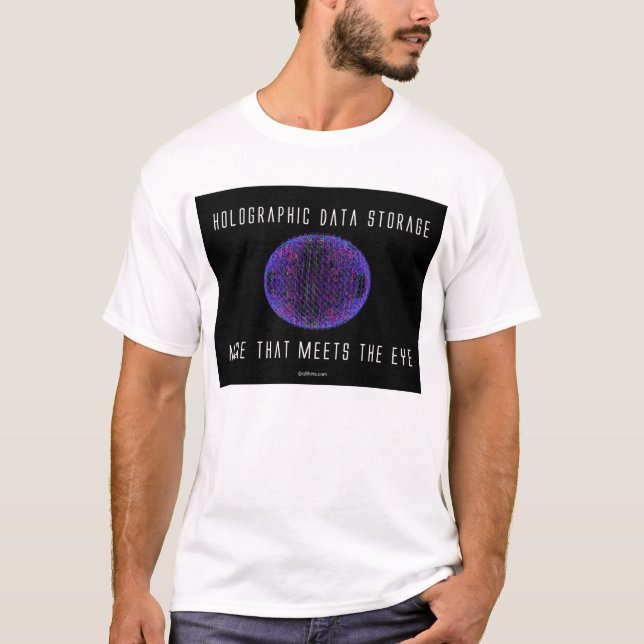 Holographic datalagring. Mer som möter ögat T-shirt (Framsida)
