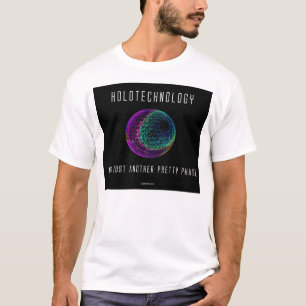 Holotechnology. Inte precis arrangerar gradvis en Tee