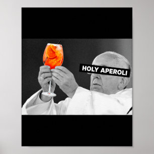 Holy Aperoli X Pe Drip X Francis Spritz Club Ny Poster