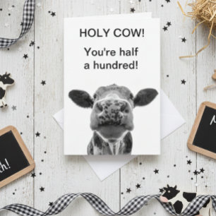 Holy Cow Birthday You're half a Hundred 50th  Kort
