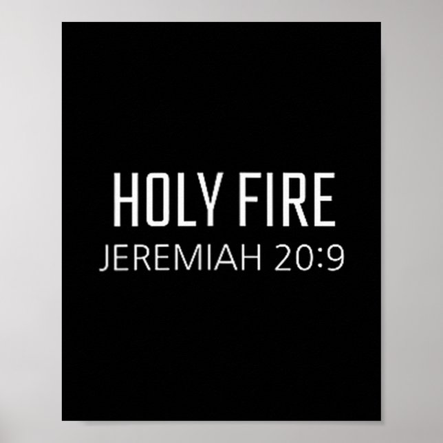 Holy Fire - Jeremiah 20_9 Bible Religious Verse  Poster (Framsidan)