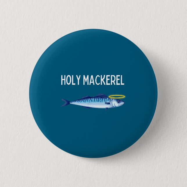 Holy Mackerel Funny Mackerel Lover Funny Saying  Knapp (Framsida)
