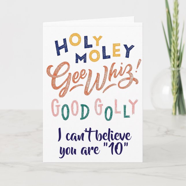 HOLY MOLY & GOOD GOLLY YOU ARE ****10**** KORT (Framsida)