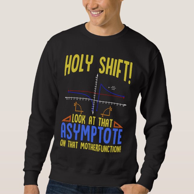 Holy Shift Look at the Asymptote Math  Holy Shift  Lång Ärmad Tröja (Framsida)