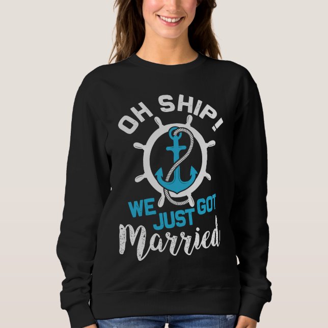 Holy Ship we just got Married Funny Cruise couples T Shirt (Framsida)