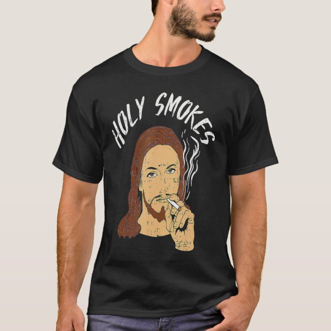 Holy Smokes Cigarette Jesus Christian God Meme Ret T Shirt (Framsida)