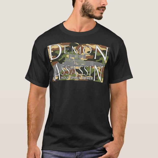 Holy Spirit Power-Demon Assassin  T Shirt (Framsida)