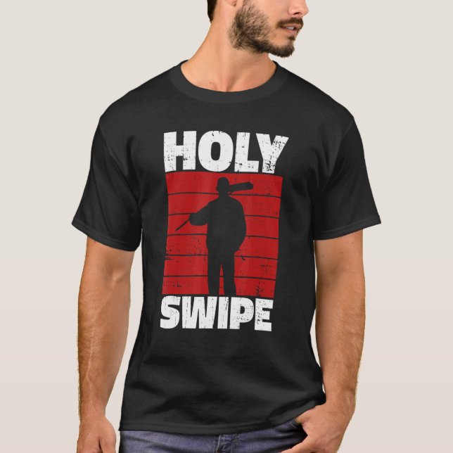 Holy Swipe Quote for a Janitor T Shirt (Framsida)