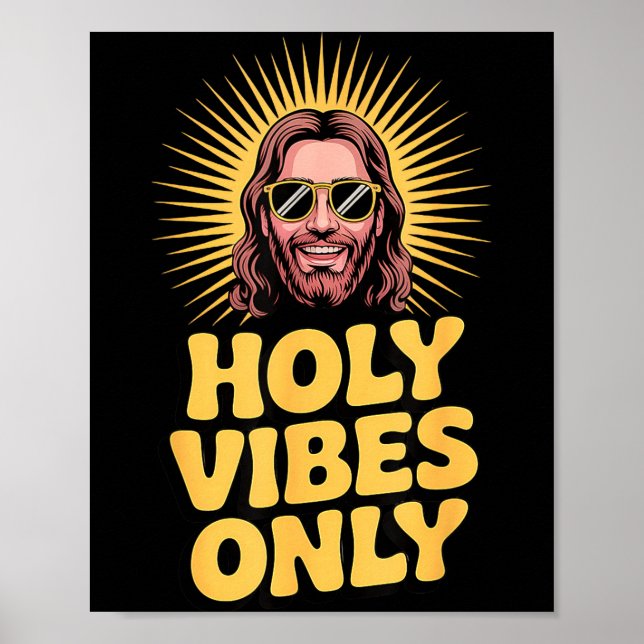 Holy Vibes Only Funny Jesus Religious Christian Fa Poster (Framsidan)